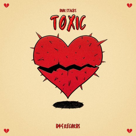 Toxic | Boomplay Music