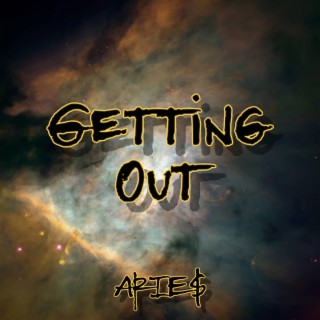 Getting Out