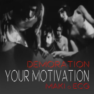 Your Motivation