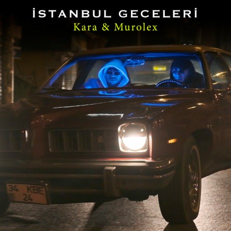 İstanbul Geceleri ft. Murolex | Boomplay Music