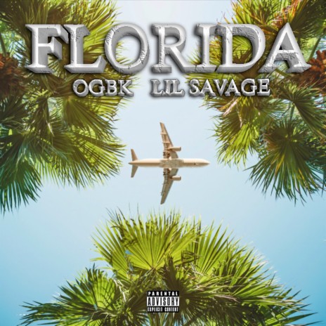Florida ft. Lil Savage