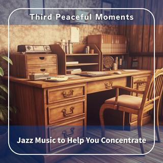 Jazz Music to Help You Concentrate