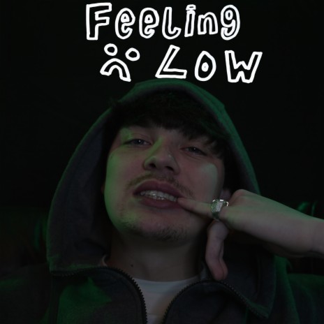 Feeling Low ft. D33 & Luke Palmer