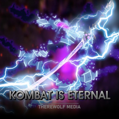 Kombat Is Eternal | Boomplay Music