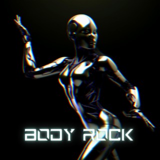 BODY ROCK