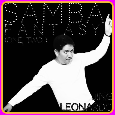 Samba Fantasy (One, Two...) | Boomplay Music