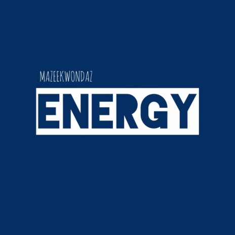 Energy | Boomplay Music