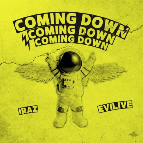 IraZ (Coming Down) ft. Evilive | Boomplay Music