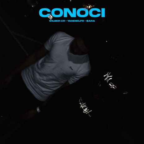 Conoci ft. YandielPR & $ara | Boomplay Music