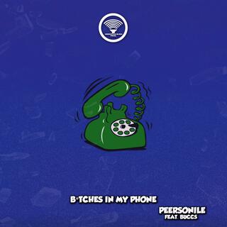 Bitches In My phone lyrics | Boomplay Music