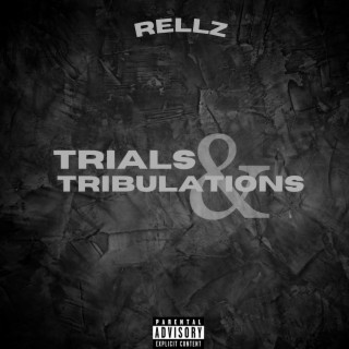 Trials and Tribulations lyrics | Boomplay Music