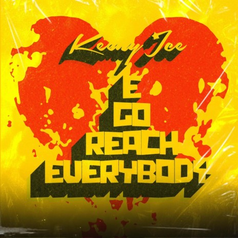 E Go Reach Everybody | Boomplay Music