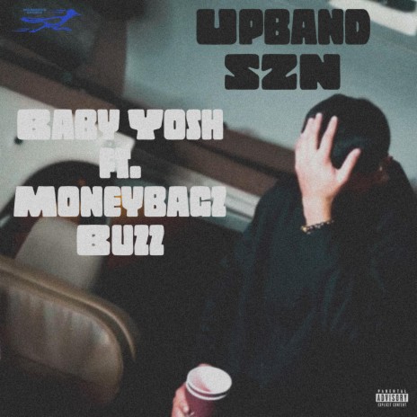 Upband Szn ft. Moneybagz Buzz | Boomplay Music