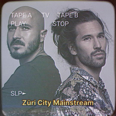 Züri City Mainstream ft. Stevie Lips | Boomplay Music