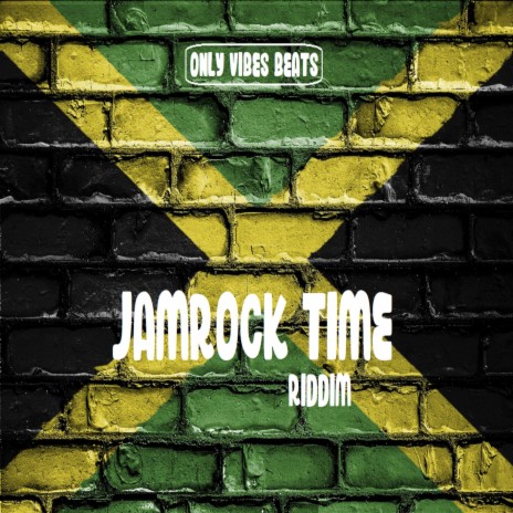 JamRock Time Riddim