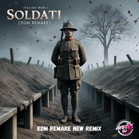 Soldati (EDM Remake New Remix)