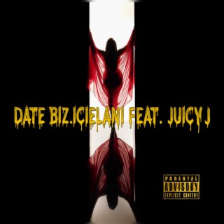 Date Biz (feat. Juicy J)