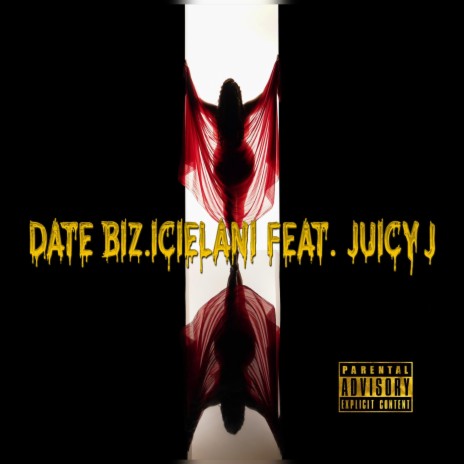 Date Biz (feat. Juicy J) | Boomplay Music