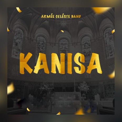 KANISA | Boomplay Music