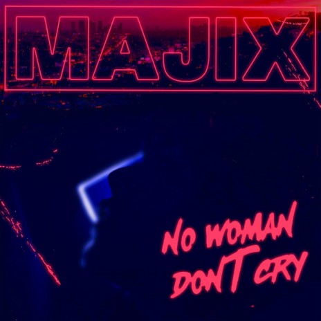 No Woman Don't Cry | Boomplay Music