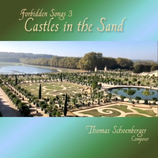 Forbidden Music No. 3 Castles in the Sand