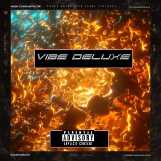 VIBE DELUXE (DELUXE)