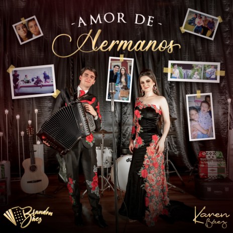 Amor de Hermanos ft. Karen Báez | Boomplay Music