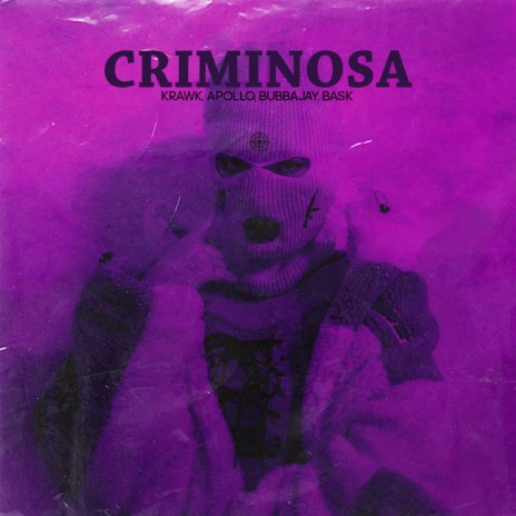 Criminosa ft. Jorge Bask, Bubbajay, Apollo & Greezy | Boomplay Music
