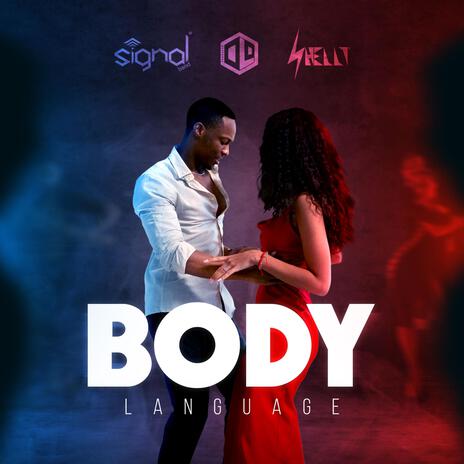 Body Language ft. Shelly | Boomplay Music