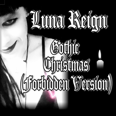 Gothic Christmas (Forbidden Version)