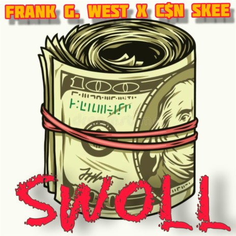 Swoll (Explicit) ft. CSN Skee | Boomplay Music