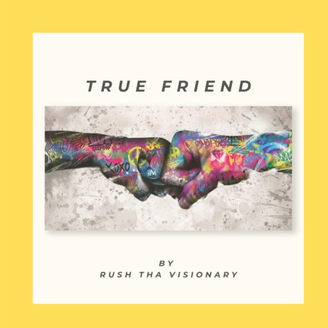 True Friend | Boomplay Music