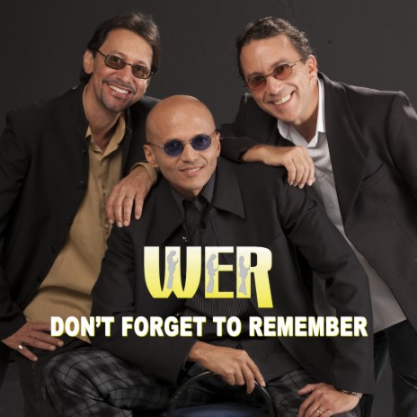 Don’t Forget to Remember | Boomplay Music