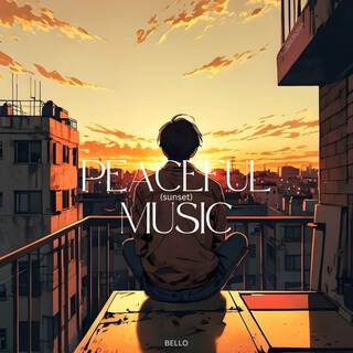 Peaceful Music (sunset)