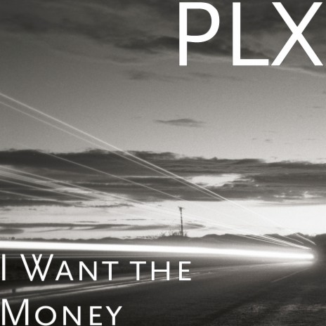 I Want the Money | Boomplay Music