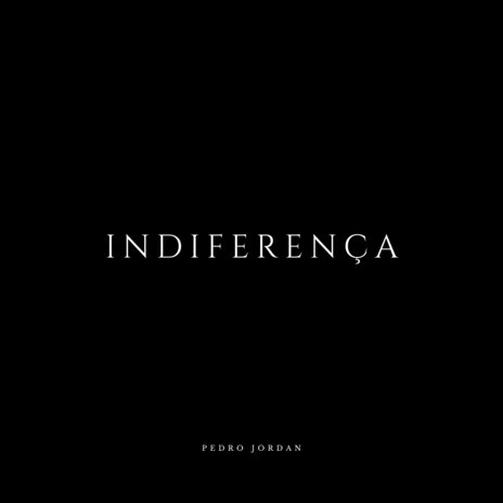 Indiferença | Boomplay Music