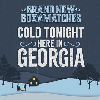 Cold Tonight Here in Georgia lyrics | Boomplay Music