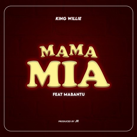 Mama Mia ft. Mabantu | Boomplay Music