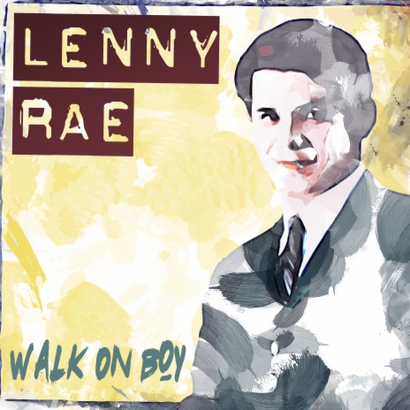 Walk On Boy