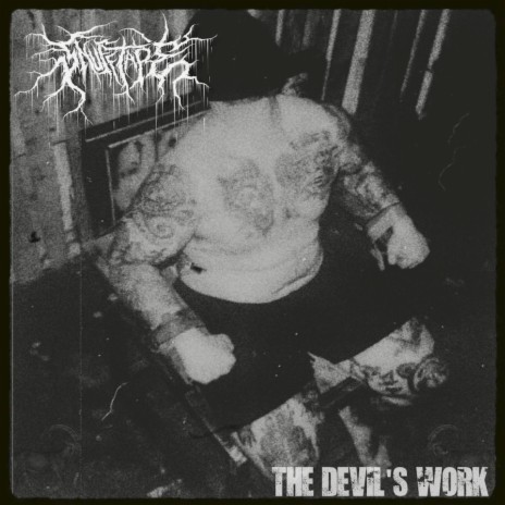 The Devils Work | Boomplay Music