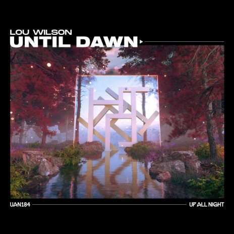 Until Dawn | Boomplay Music