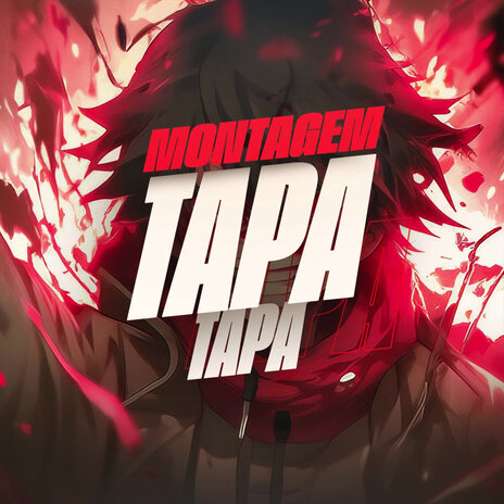 Montagem - Tapa Tapa ft. DJ O Will BH & Mc Menor Do Alvorada | Boomplay Music