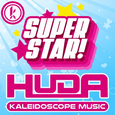 Superstar! | Boomplay Music