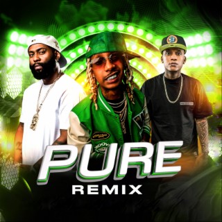 Pure (Remix)