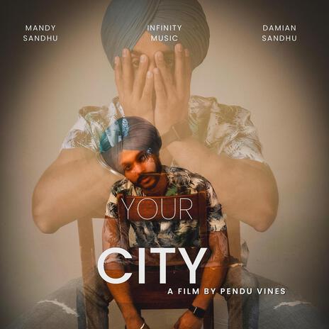 Your City | Boomplay Music