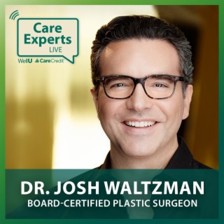 Care Experts LIVE (Cosmetic) - Dr. Josh Waltzman