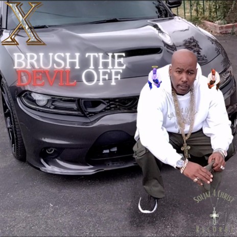 Brush The Devil Off | Boomplay Music