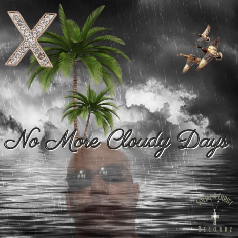 No More Cloudy Days | Boomplay Music
