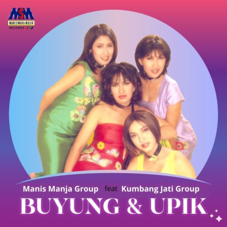 Buyung & Upik ft. Kumbang Jati Group | Boomplay Music