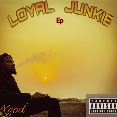 Loyal junkie | Boomplay Music